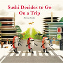 Sushi Decides to Go on a Trip-9784865055511