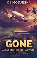 Gone : Catastrophe in Paradise-9784867455043