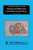 Opening and Middle Game Go Problems for Kyu Players-9784906574865