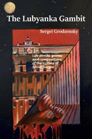 The Lubyanka Gambit-9785604177006