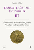 Dünyayi Degistiren Düsünürler - 3