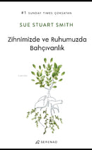 Zihnimizde ve Ruhumuzda Bah?ivanlik