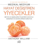 Hayat Degistiren Yiyecekler