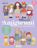 HELLO Amigurumi : Happy Childhood Days-9786057834546