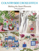 Countryside Cross Stitch : Beautiful Country House with Animals, Plants and Flowers-9786057834843