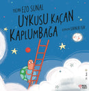 Uykusu Kaçan Kaplumbaga