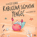 Kabuguna Sigmayan Yengeç