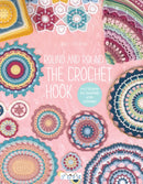 Round and Round the Crochet Hook : Patterns to Inspire and Admire-9786059192309
