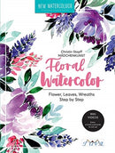Floral Watercolour : Step by Step Flowers, Leaves, Wreaths-9786059192729