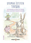 Uyumak Isteyen Tavsan