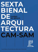 Mexico City's Sixth Architecture Biennial: CAM SAM-9786078880409