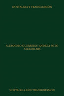 Atelier ARS: Nostalgia and Transgression-9786078880515