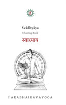 Svādhyāya : Chanting book by Gabriel Pradiipaka