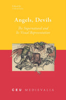 Angels, Devils – The Supernatural and Its Visual Representation