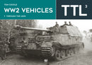 WW2 Vehicles : Through the Lens Volume 3-9786156602213
