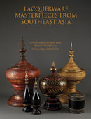 Lacquerware Masterpieces from Southeast Asia-9786164510791