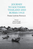 Journey to Southern Thailand and Burma (1912)-9786164510999