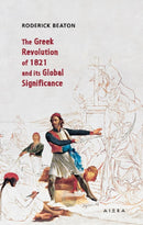The Greek Revolution of 1821 and its Global Significance-9786185369439