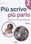Piu scrivo piu parlo 2 (B1-B2)-9786185554217