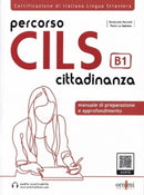 Percorso CILS Cittadinanza B1 - Test di preparazione + online audio