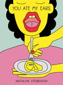 You Ate My Ears-9786188664654