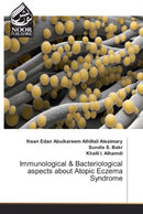 Immunological & Bacteriological aspects about Atopic Eczema Syndrome-9786200063878