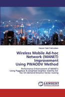 Wireless Mobile Ad-hoc Network (MANET) Improvement Using PWAODV Method-9786200456540