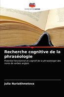 Recherche cognitive de la phraseologie-9786202976855