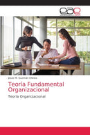 Teoria Fundamental Organizacional-9786203035872