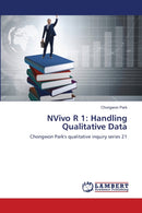 NVivo R 1 : Handling Qualitative Data-9786203581157