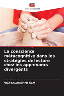 La conscience metacognitive dans les strategies de lecture chez les apprenants divergents-9786204044866