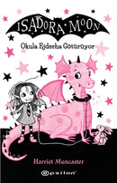 Isadora Moon - Okula Ejderha Götürüyor - 6
