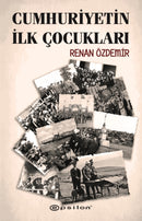 Cumhuriyetin Ilk Çocuklari