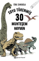 Soyu Tükenmis Otuz Muhtesem Hayvan