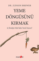 Yeme D?ng?s?n? Kirmak