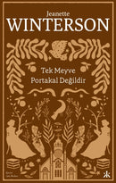 Tek Meyve Portakal Degildir