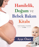 Hamilelik Dogum ve Bebek Bakim Kitabi