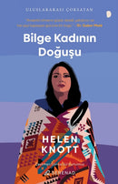 Bilge Kadinin Dogusu
