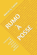 Rumo A Posse