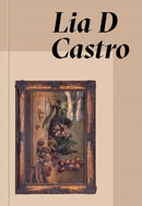 Lia D Castro: Everywhere and Nowhere-9786557770580