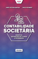 Contabilidade Societaria - RESERVAS, RETENCOES DE LUCROS E DIVIDENDOS-9786586780208