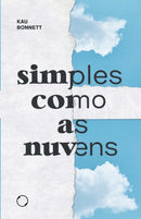 Simples como as nuvens : leve como as despedidas-9786587269672