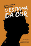 O Estigma da cor-9786599546570