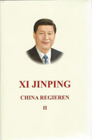 Xi Jinping: China Regieren II