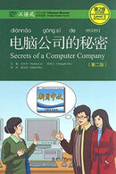 Secrets of A Computer Company - Chinese Breeze Graded Reader, Level 2: 500 Words Level-9787301282533