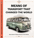 Means of Transport That Changed The World-9788000063553