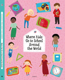 Where Kids Go to School Around the World-9788000067728
