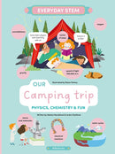 Our Camping Trip : Physics, Chemistry, and Fun-9788000072852