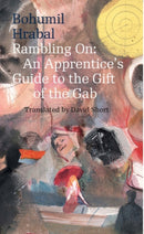 Rambling On : An Apprentice's Guide to the Gift of the Gab-9788024632865