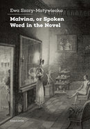 Malvina, or Spoken Word in the Novel-9788024645322